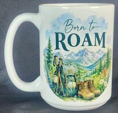 Born To Roam 15 Oz Mug